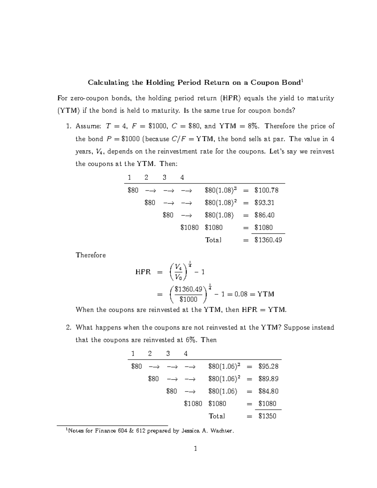 Calculating the Holding Period Return on a Coupon Bond Is the same