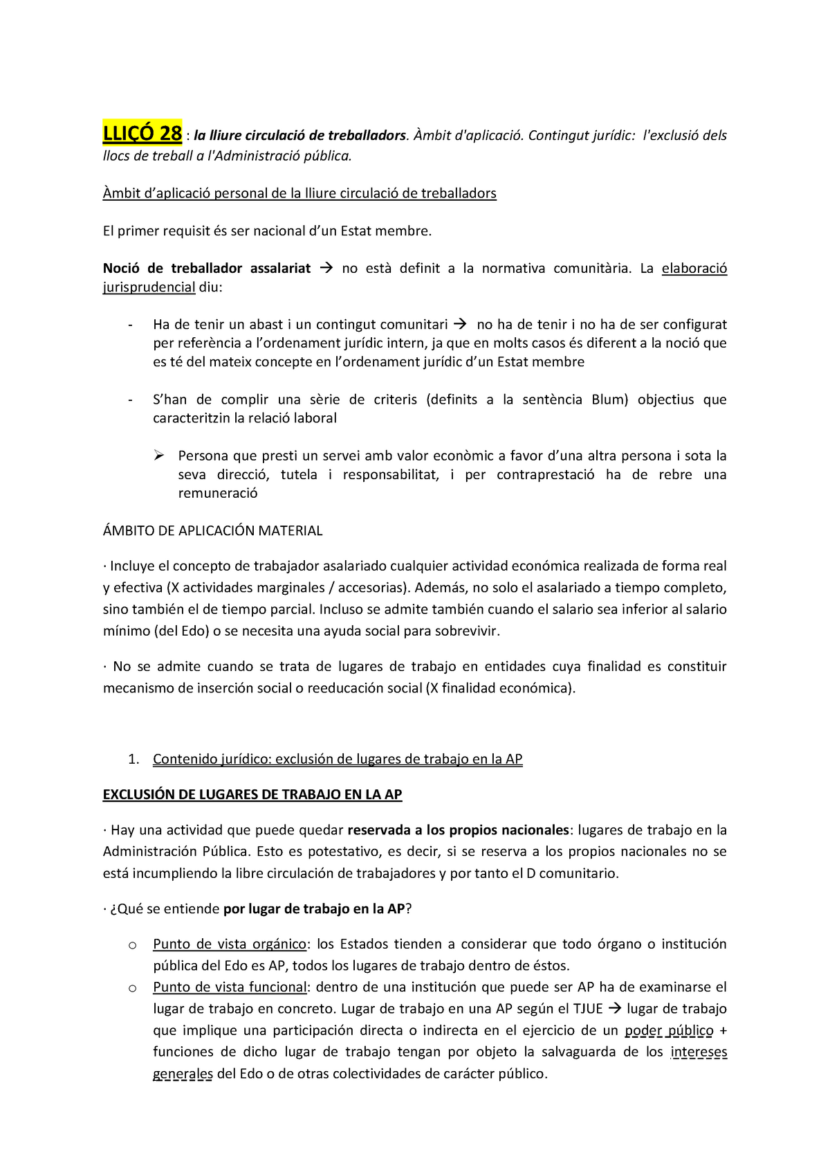 Libre Circulacion De Trabajadores 28 La Lliure De Treballadors Contingut Dels Llocs De Treball Personal De La Lliure De Treballadors El Primer Requisit Ser Studocu