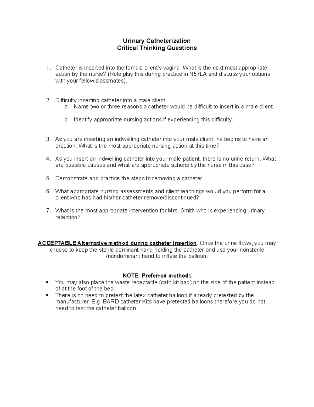 Urinary Catheterization Critical Thinking Questions1 Urinary
