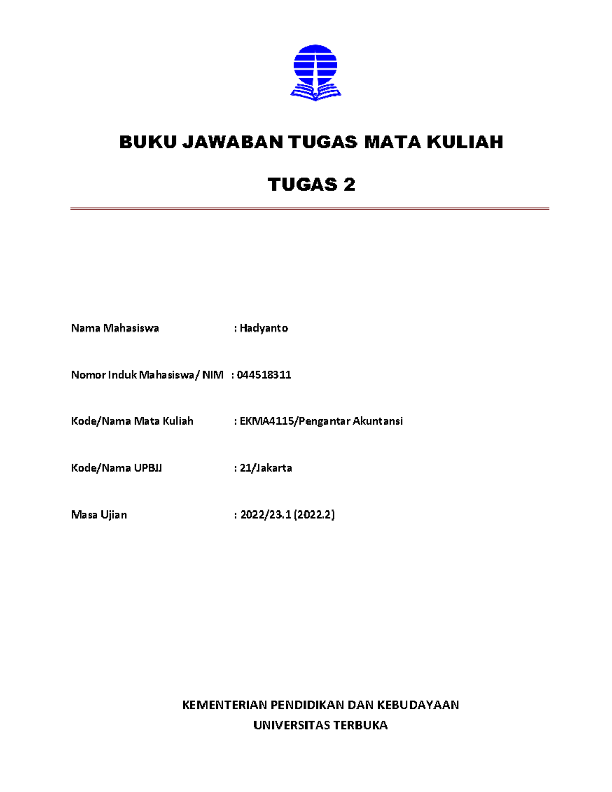 Tugas 2 - EKMA4115- Hadyanto - BUKU JAWABAN TUGAS MATA KULIAH TUGAS 2