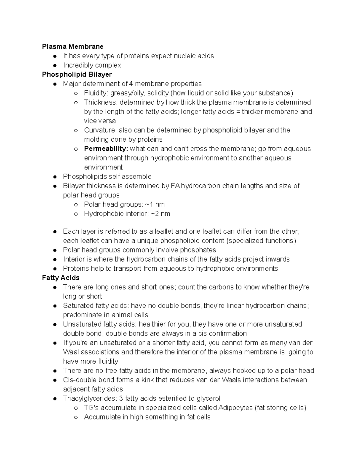 Lecture 3 Notes - Plasma Membrane It has every type of proteins expect ...