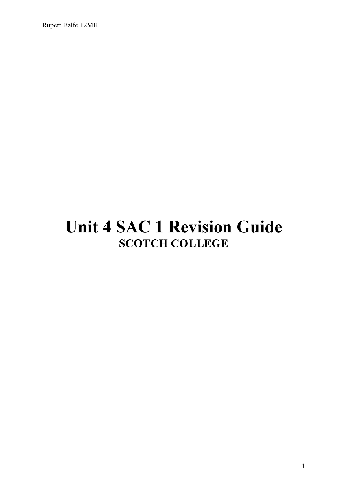 Unit 4 SAC 1 Revision Guide-2 - Unit 4 SAC 1 Revision Guide SCOTCH ...