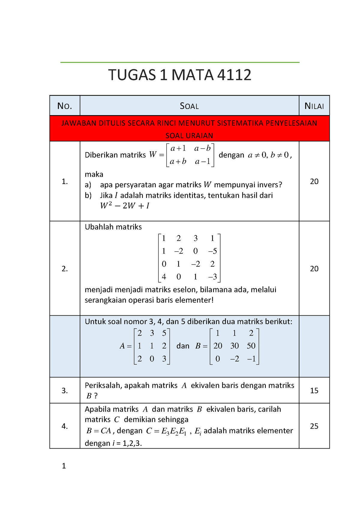 Tugas 1 Aljabar Linear - 1 TUGAS 1 MATA 4112 NO. SOAL NILAI JAWABAN ...