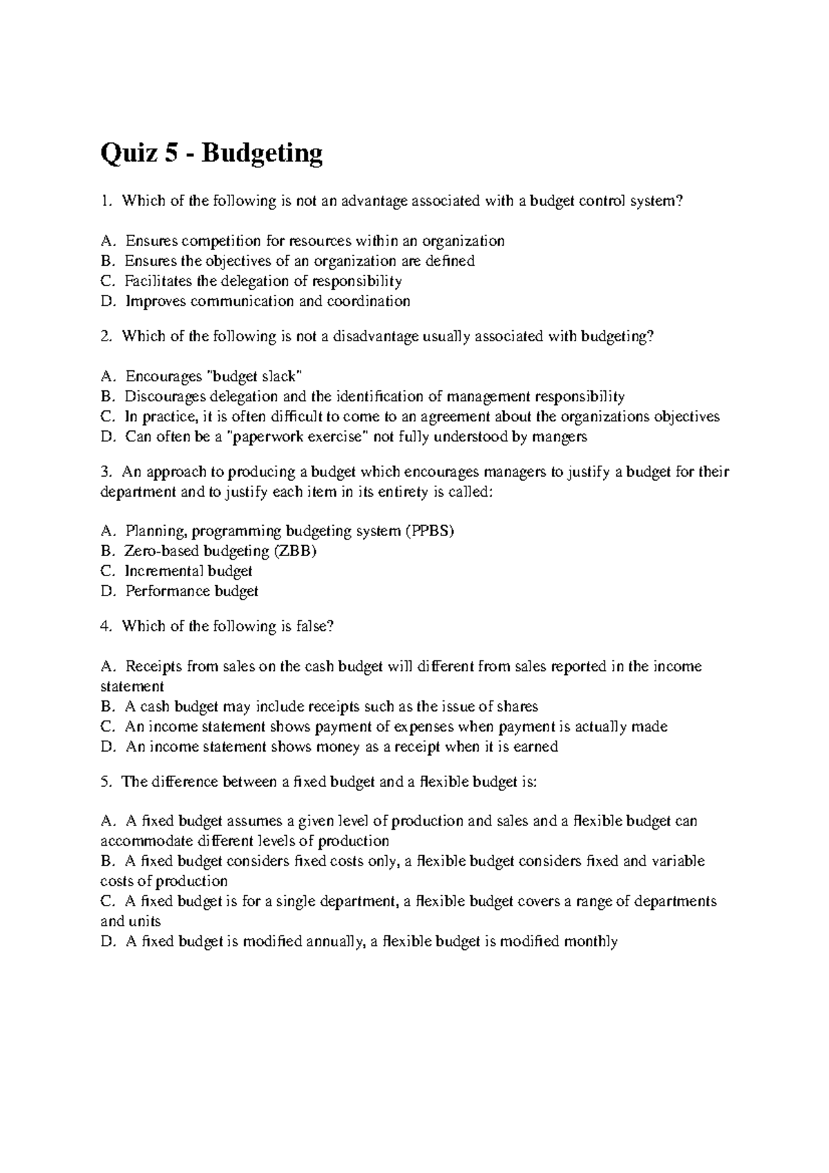 Which Of The Following Is Not An Advantage Of Budgeting