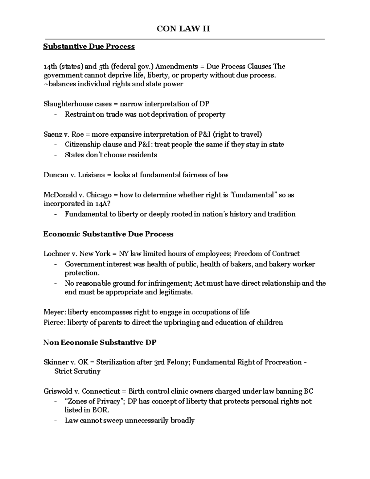 Con Law 2 Cases Substantive Due Process 14th (states) and 5th (federal gov.) Amendments