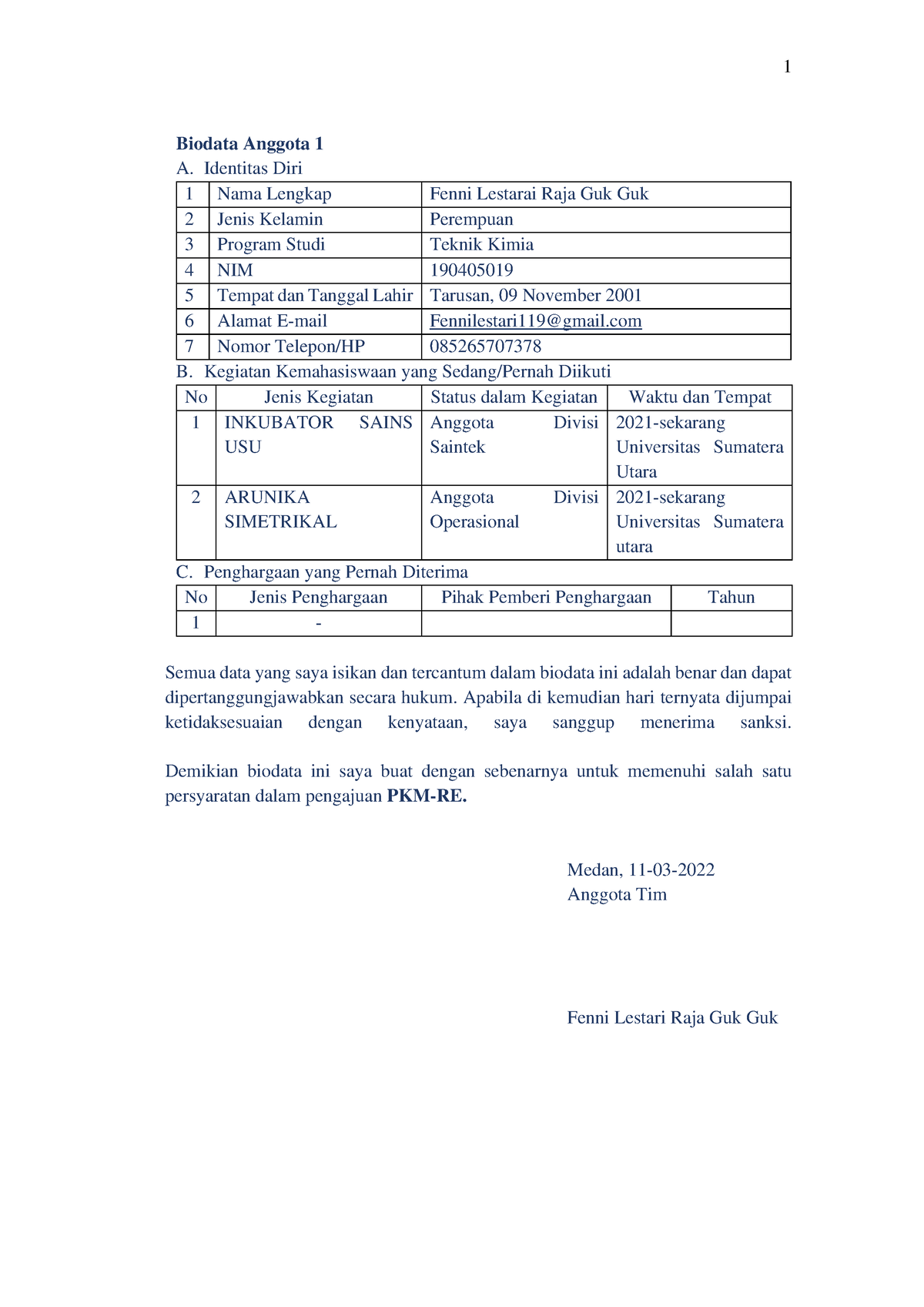 PKM-RE FIX (Astrina Dkk) - 1 Biodata Anggota 1 A. Identitas Diri 1 Nama ...