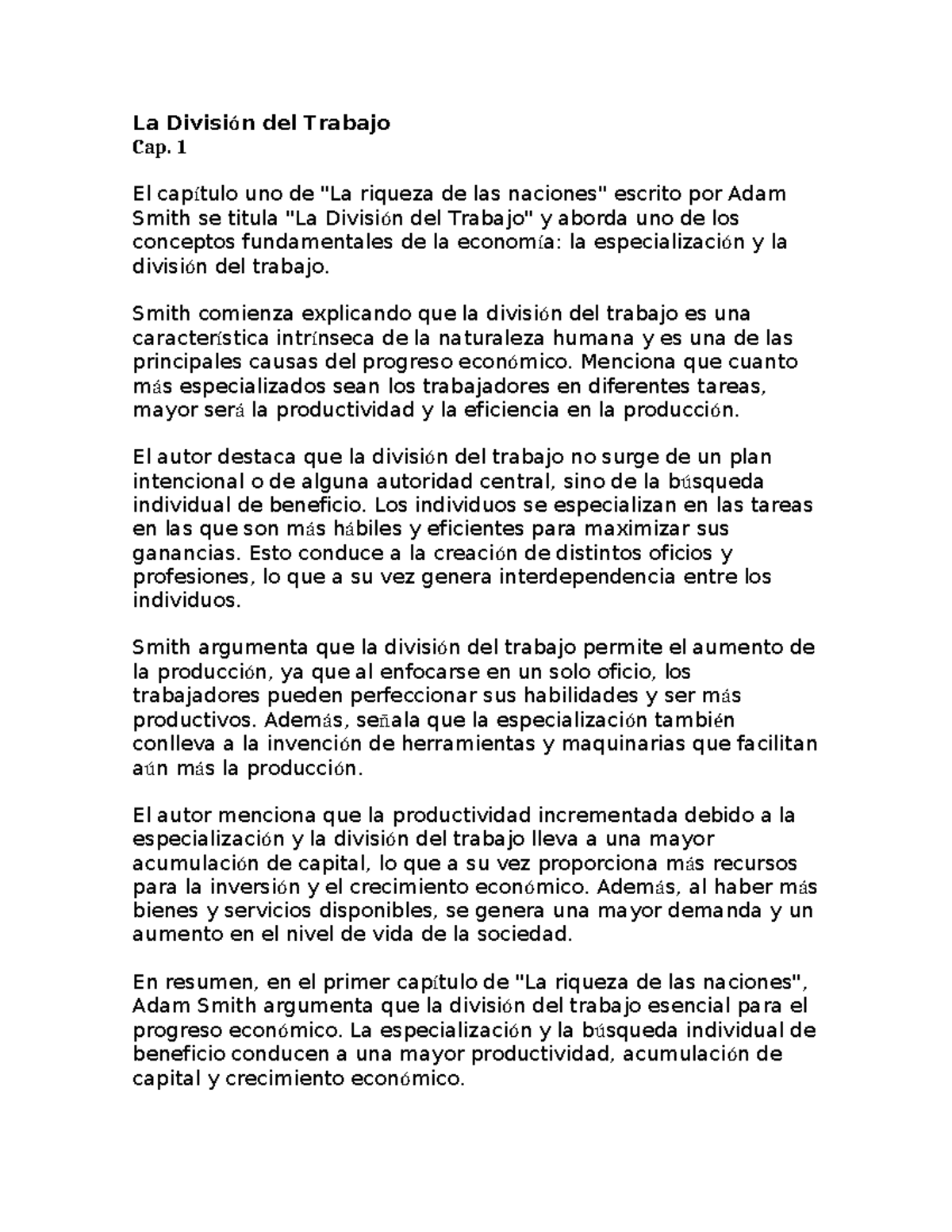 La División del Trabajo - 1 El capítulo uno de "La riqueza de las ...