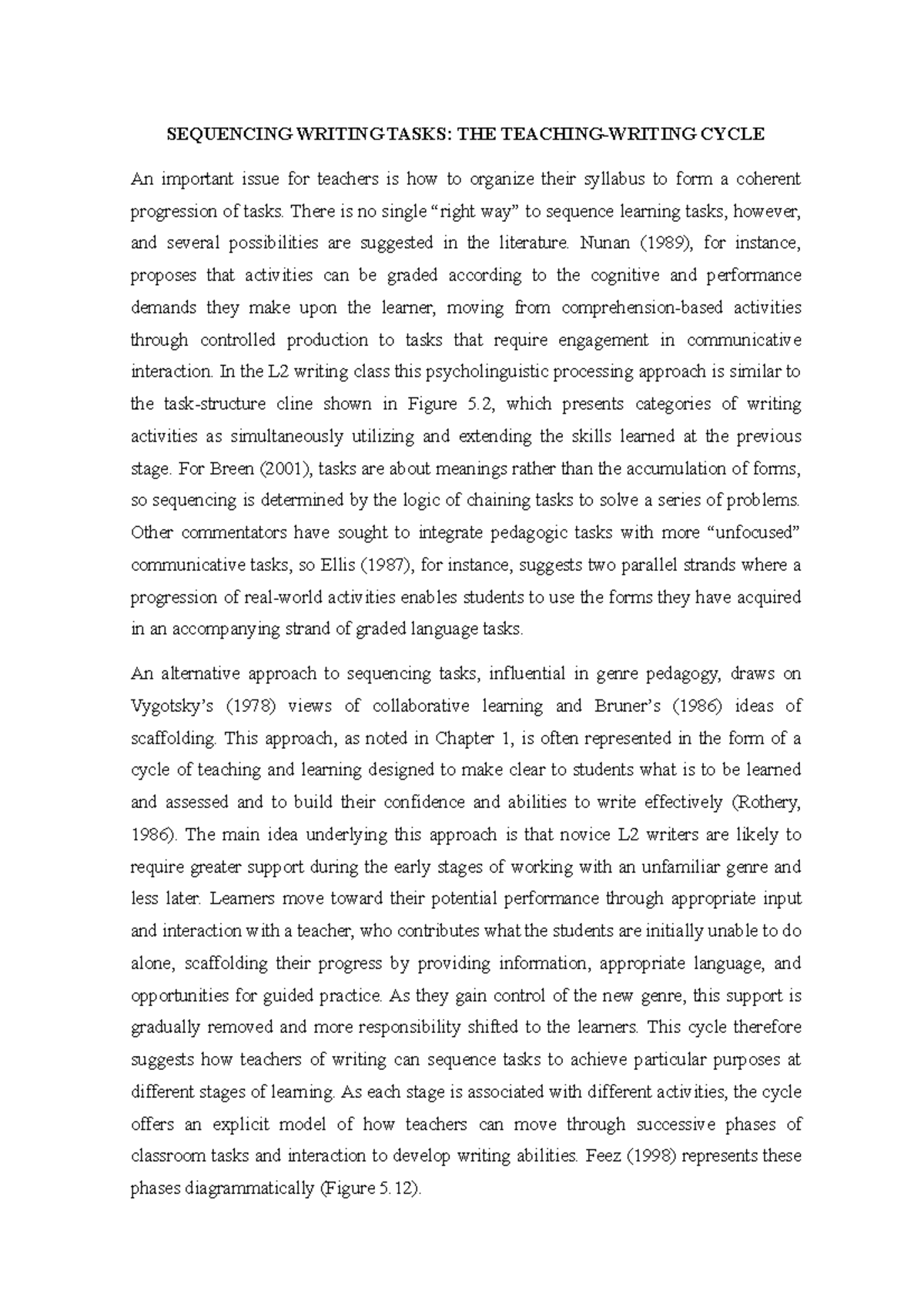 Sequencing Writing Tasks, THE Teaching Writing Cycle SEQUENCING