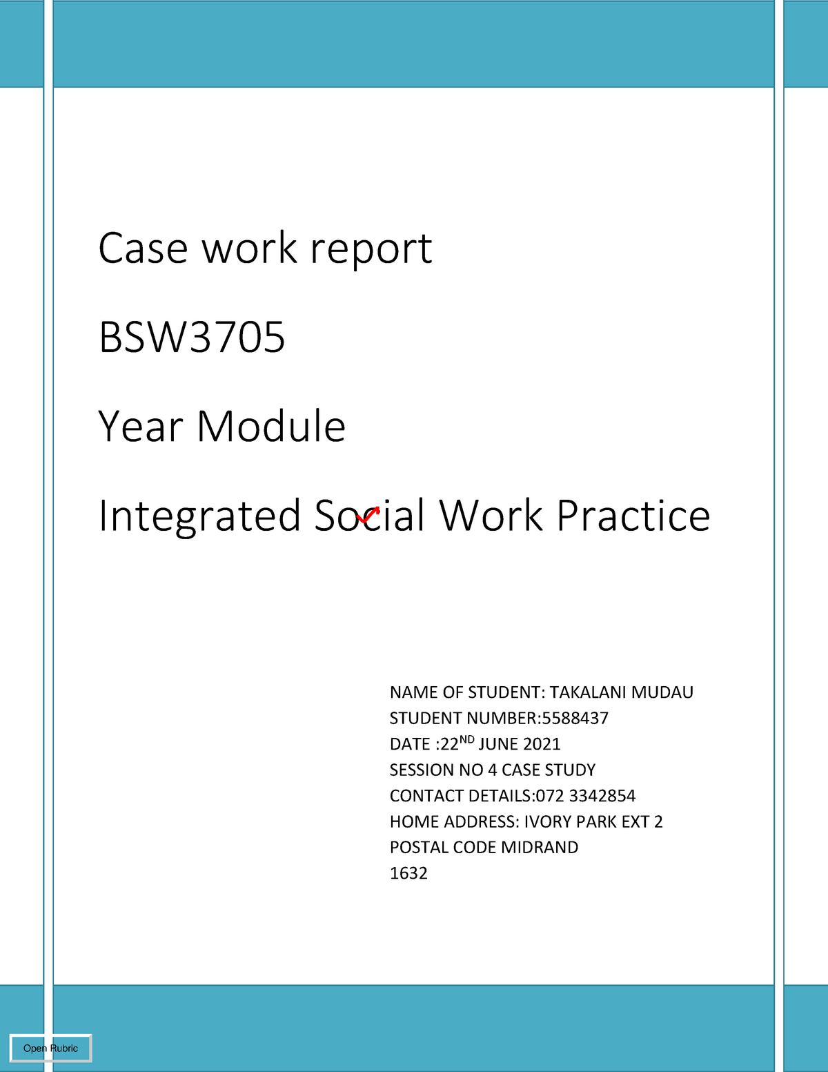 Case Work Procese Report Fourth Session BSW3705 Unisa Studocu