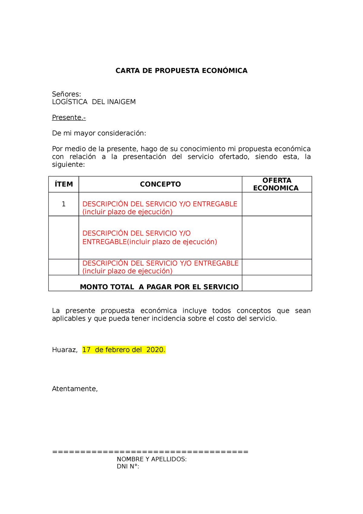 Modelo DE Propuesta Economica - CARTA DE PROPUESTA ECONÓMICA Señores:  LOGÍSTICA DEL INAIGEM - Studocu