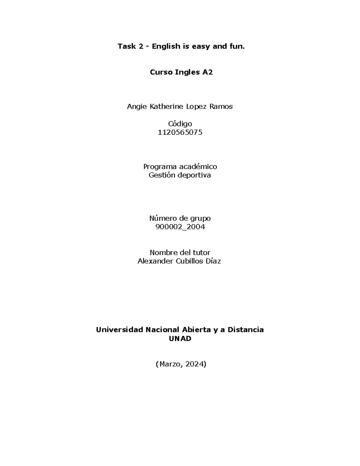 Task 2 - English is easy and fun-Angie Lopez - Task 2 - English is easy ...
