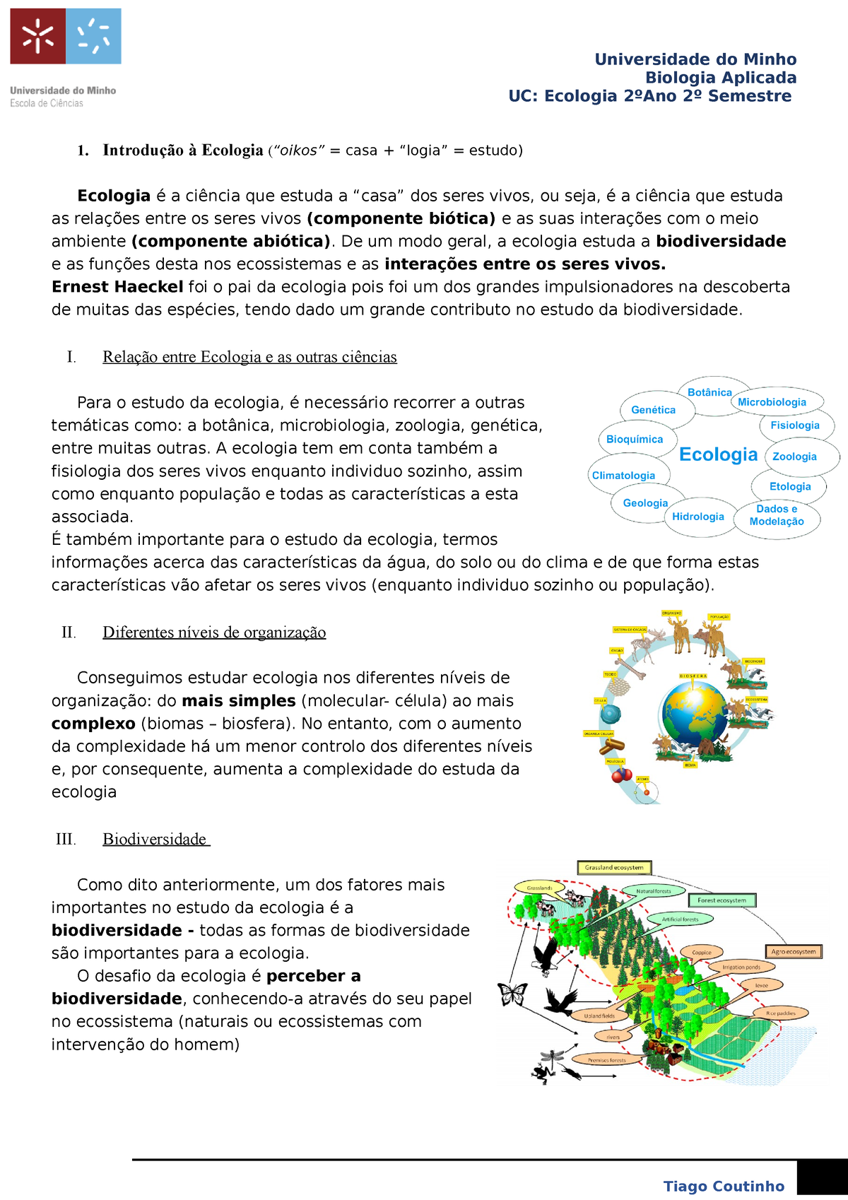 Resumos T Biologia Aplicada UC Ecologia ºAno º Semestre Introdução à Ecologia oikos