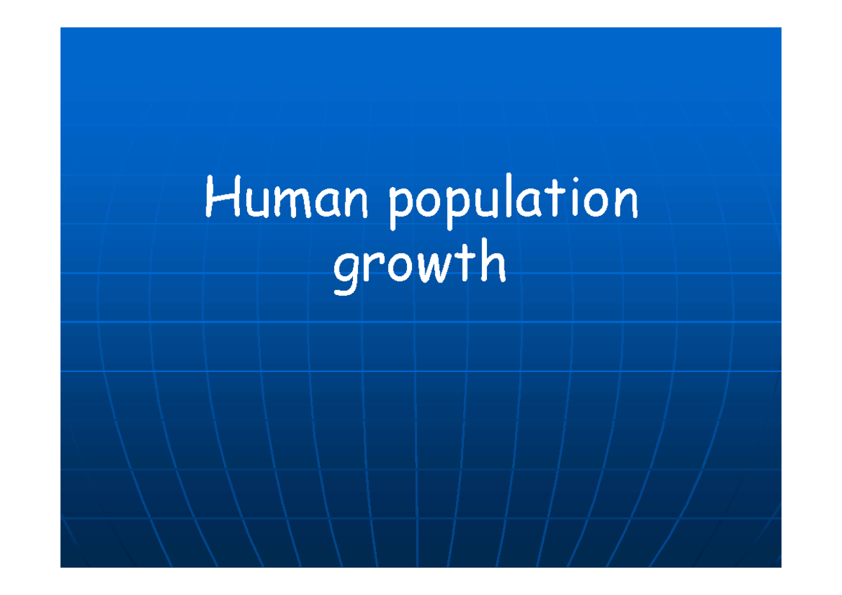 module-7-human-population-and-environment-human-population-growth