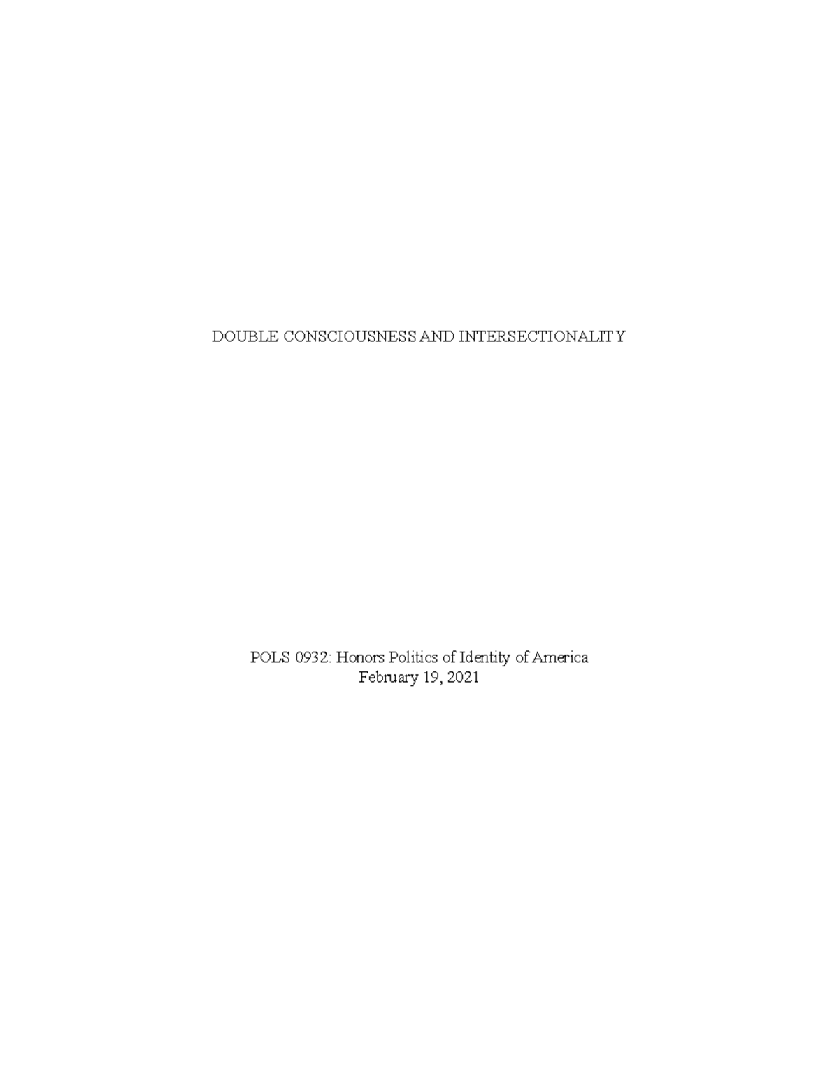 Double Consciousness and Intersectionality - DOUBLE CONSCIOUSNESS AND ...