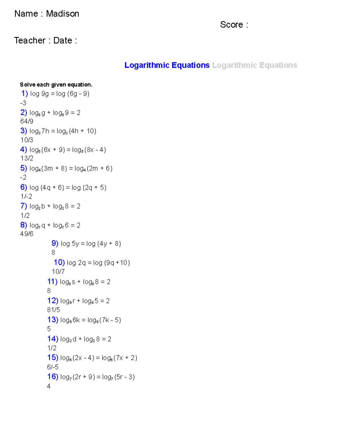 4.7 CW - Solving Log Equations - Student Version (MATH 4) - Name ...