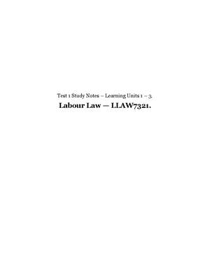 LU4 - 5 - Test 2 Study Notes – Learning Units 4 – 5. Labour Law ...