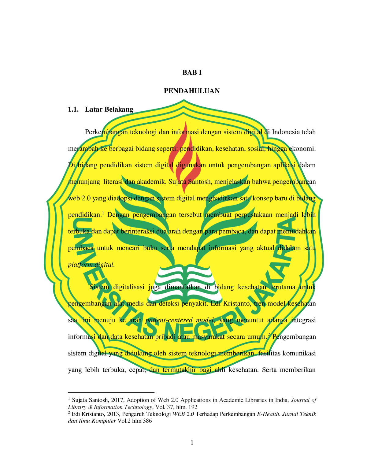 BAB 1 - Makalah - 1 BAB I PENDAHULUAN Latar Belakang Perkembangan ...