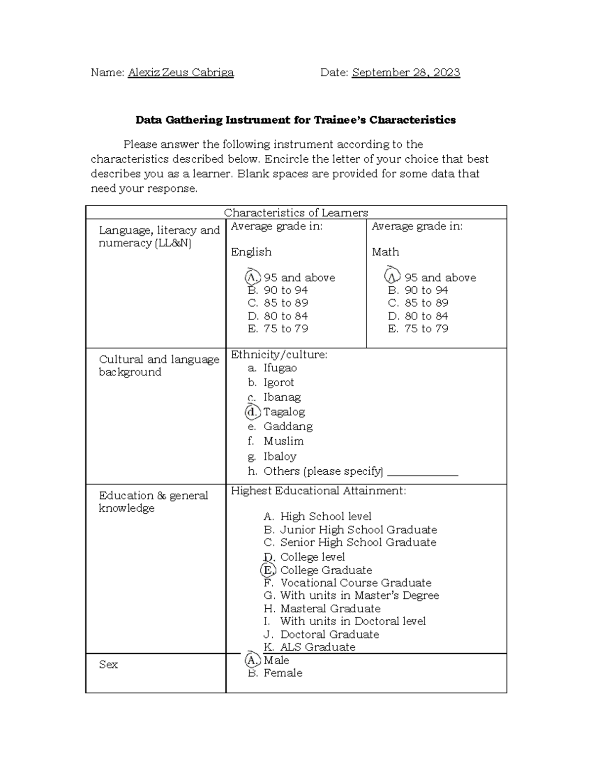 JOF DATA Gathering Instrument - Name: Alexiz Zeus Cabriga Date ...