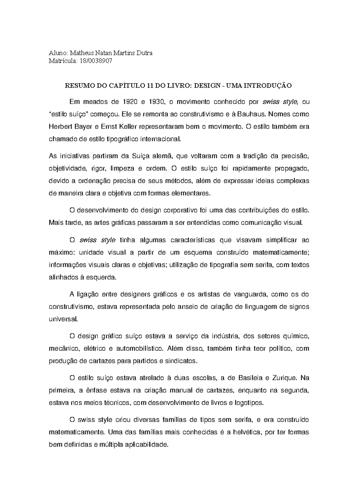 Resumo Capitulo 11 Do Livro Design Uma Introducao Aluno Matheus Natan Martins Dutra Matr Cula 18 Resumo Do Cap Tulo 11 Do Livro Design Uma Introdu Em Studocu