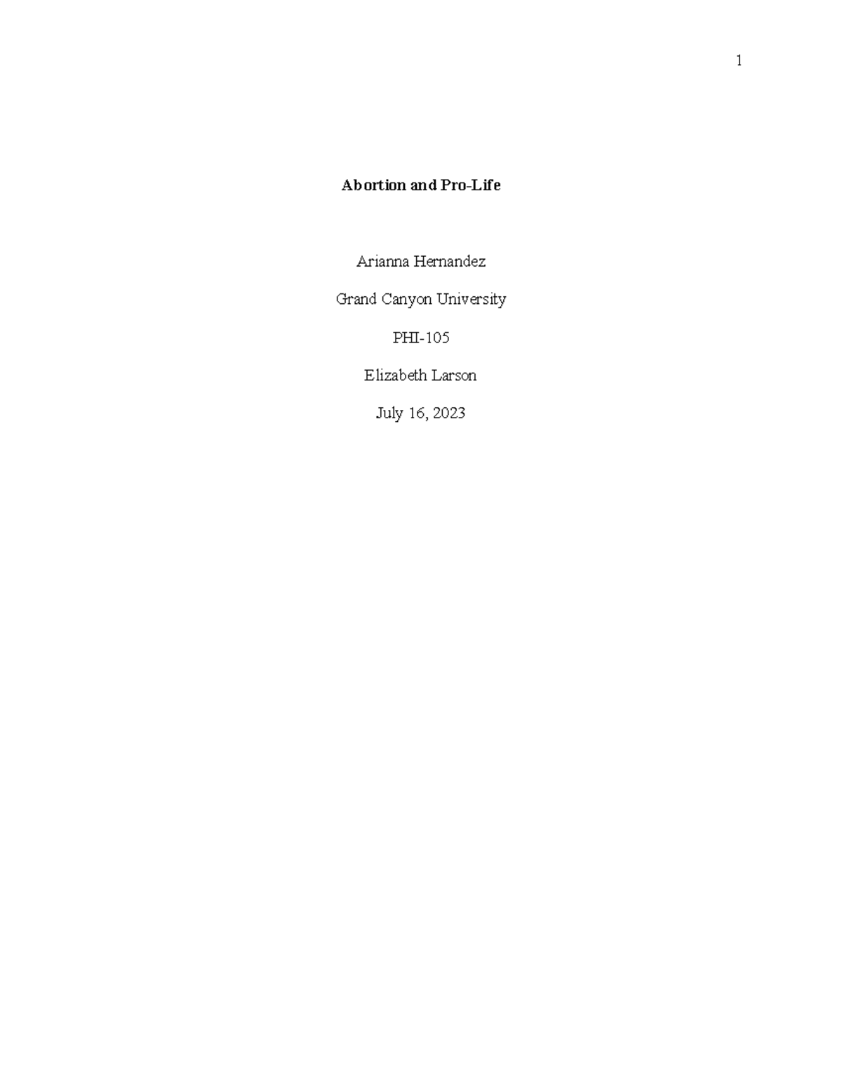 Persuasive Essay First Draft AH - Abortion and Pro-Life Arianna ...