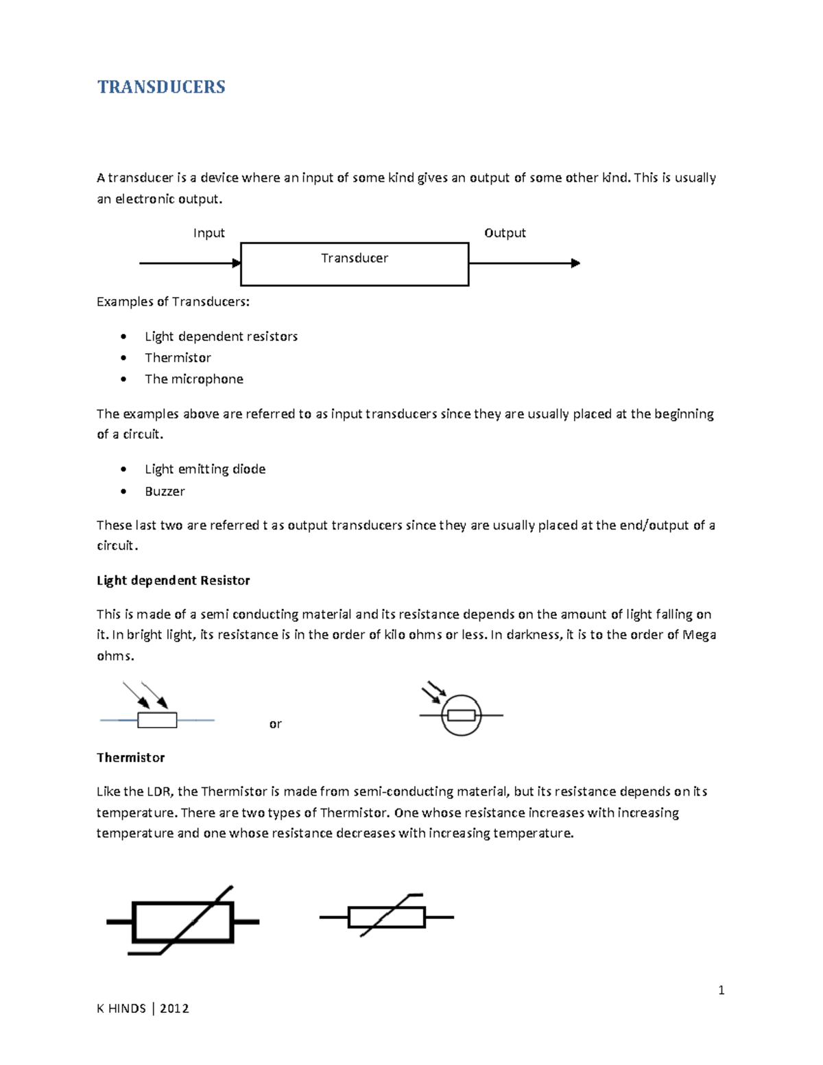 Transducers Input and output 1 K HINDS 2012 TRANSDUCERS A