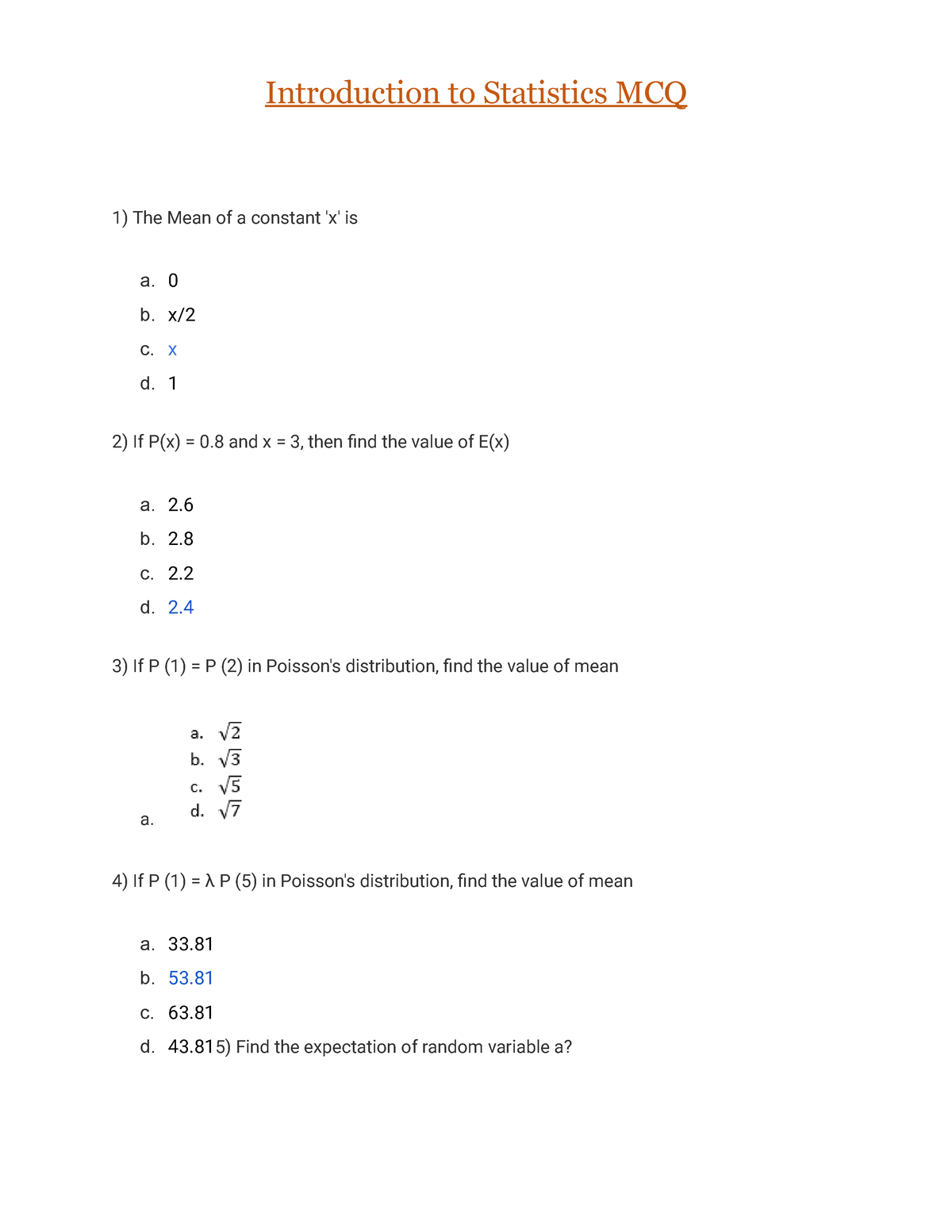 Introduction To Statistics MCQ - 0 B. X/ C. X D. 1 If P(x) = 0 And X ...