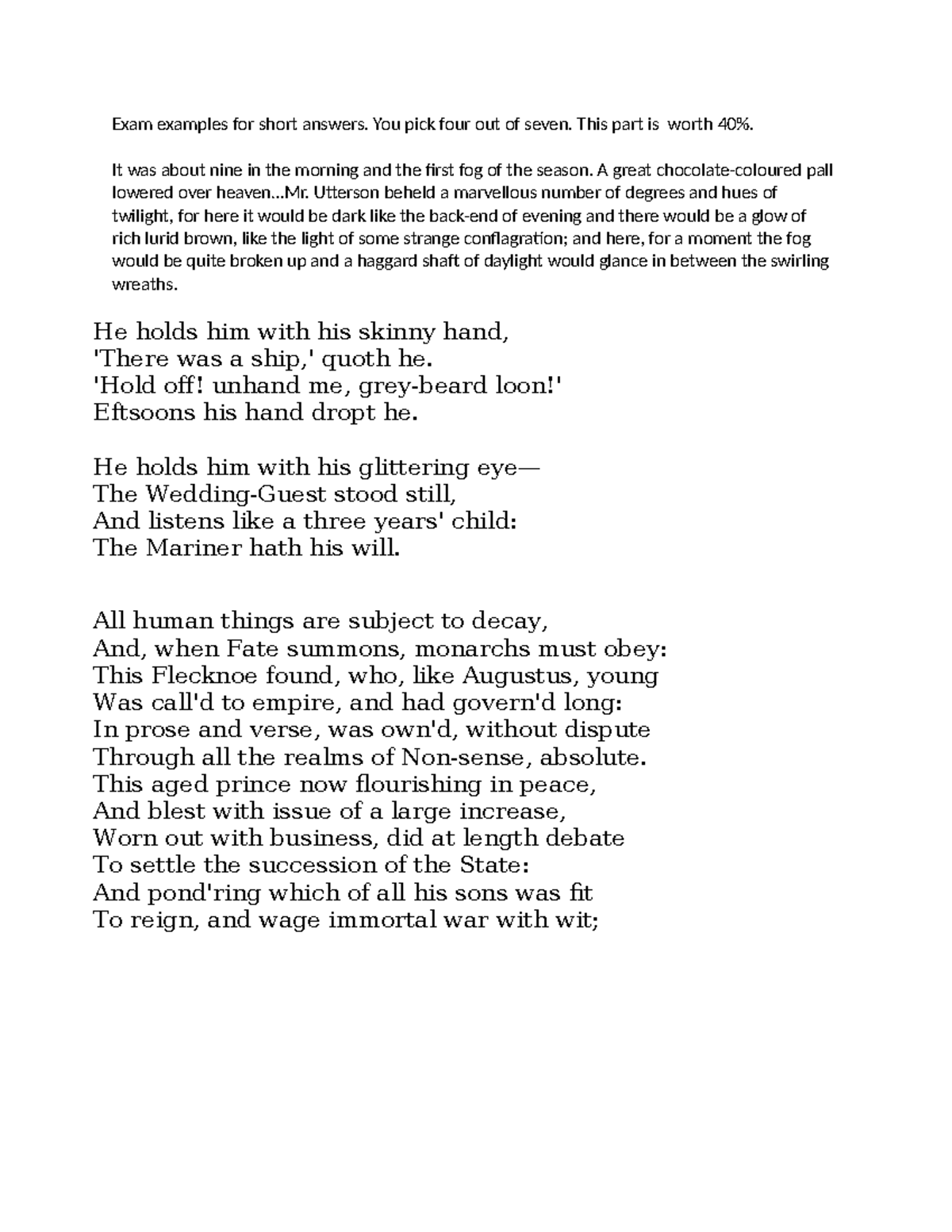 Exam examples for short answers - You pick four out of seven. This part ...