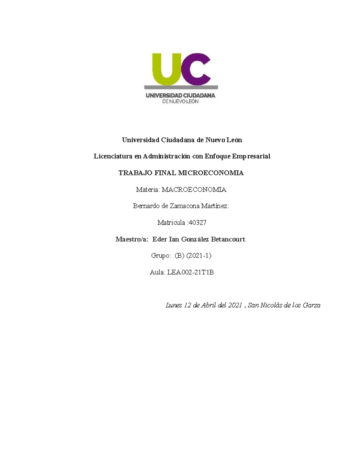 Ensayo Sobre La Macroeconomia, Aplicacion Y Importacia - Universidad ...