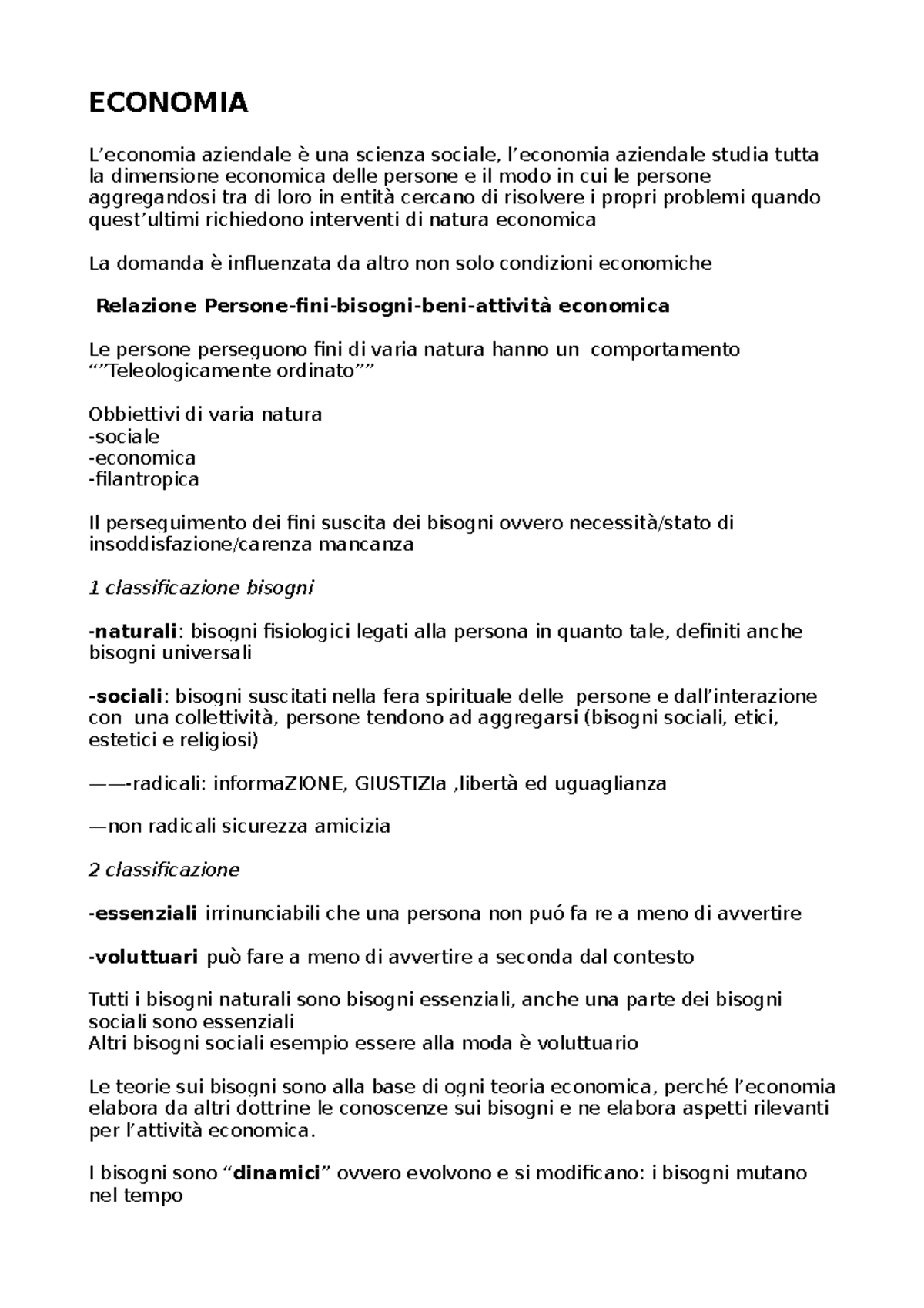 Economia ECONOMIA L’economia aziendale è una scienza sociale, l’economia aziendale studia