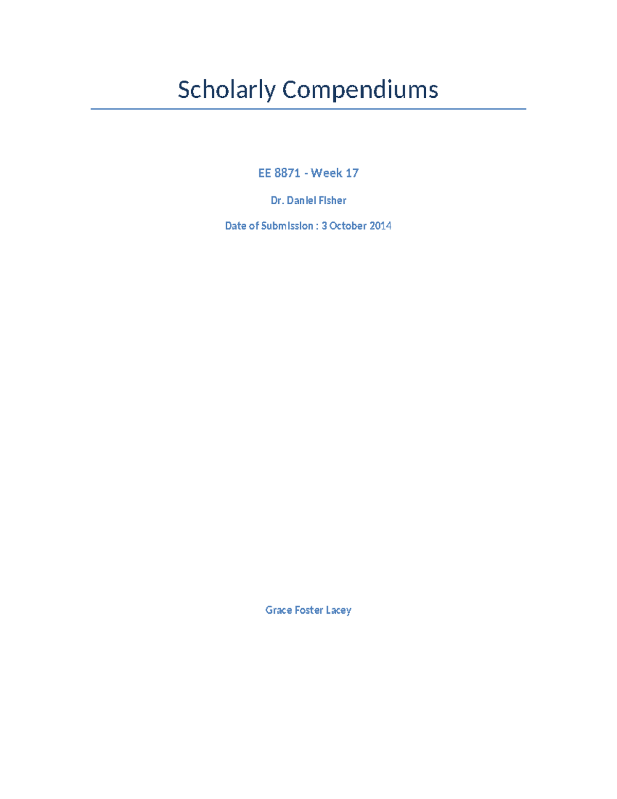 EE-8871-Scholarly Compendiums - Scholarly Compendiums EE 8871 - Week 17 ...