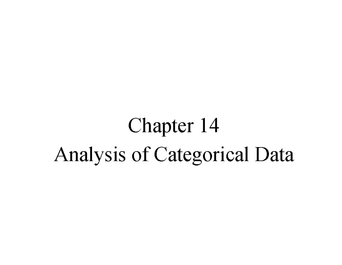 Chapter 14 - Part 1 - NOTE - Chapter 14 Analysis of Categorical Data 14 ...