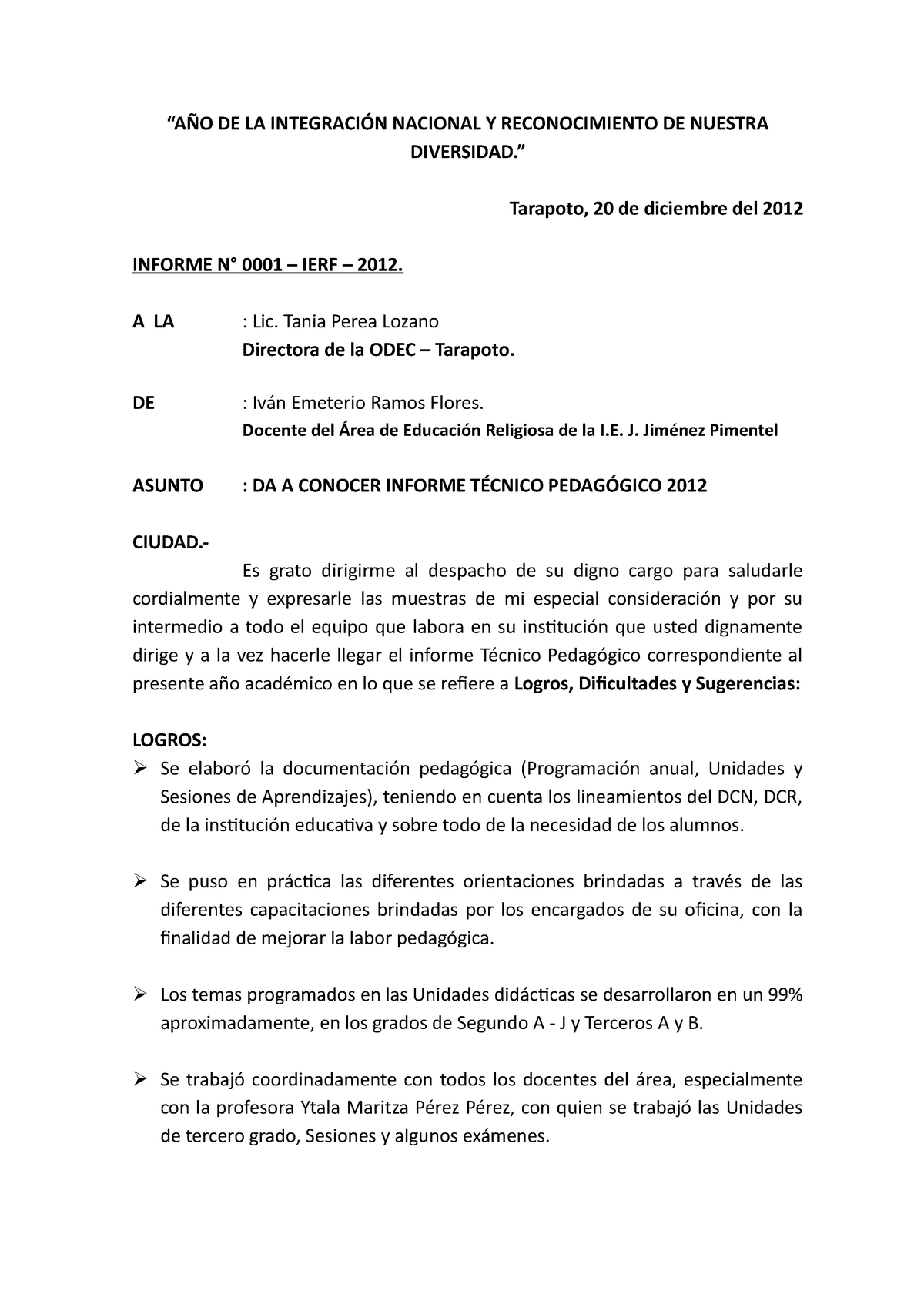 Informe Pastoral - Pedagógico 2012 - “AÑO DE LA INTEGRACIÓN NACIONAL Y  RECONOCIMIENTO DE NUESTRA - Studocu