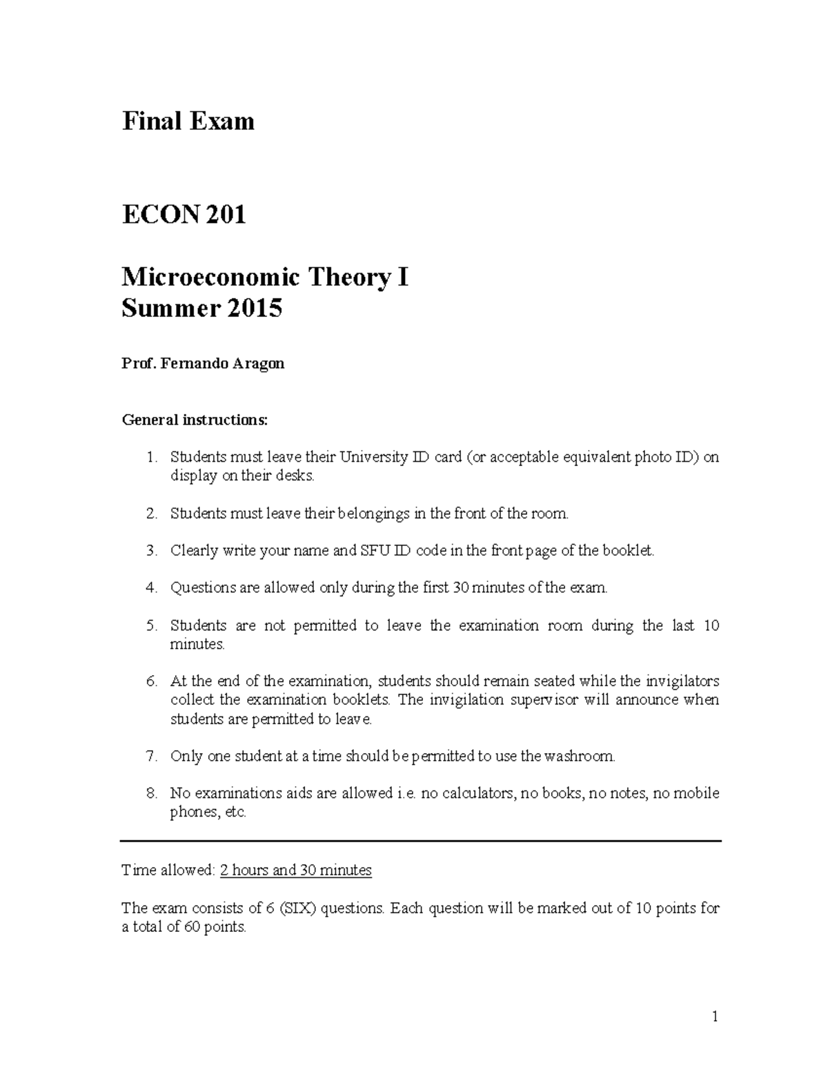 Final Exam June 2015, questions - 1 Final E xam ECON 201 Microeconomic ...