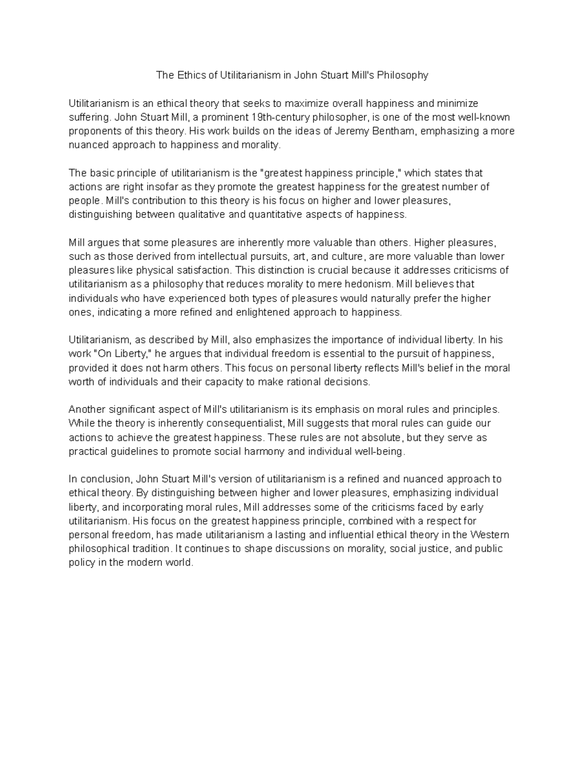 The Ethics of Utilitarianism in John Stuart Mill's Philosophy - The ...