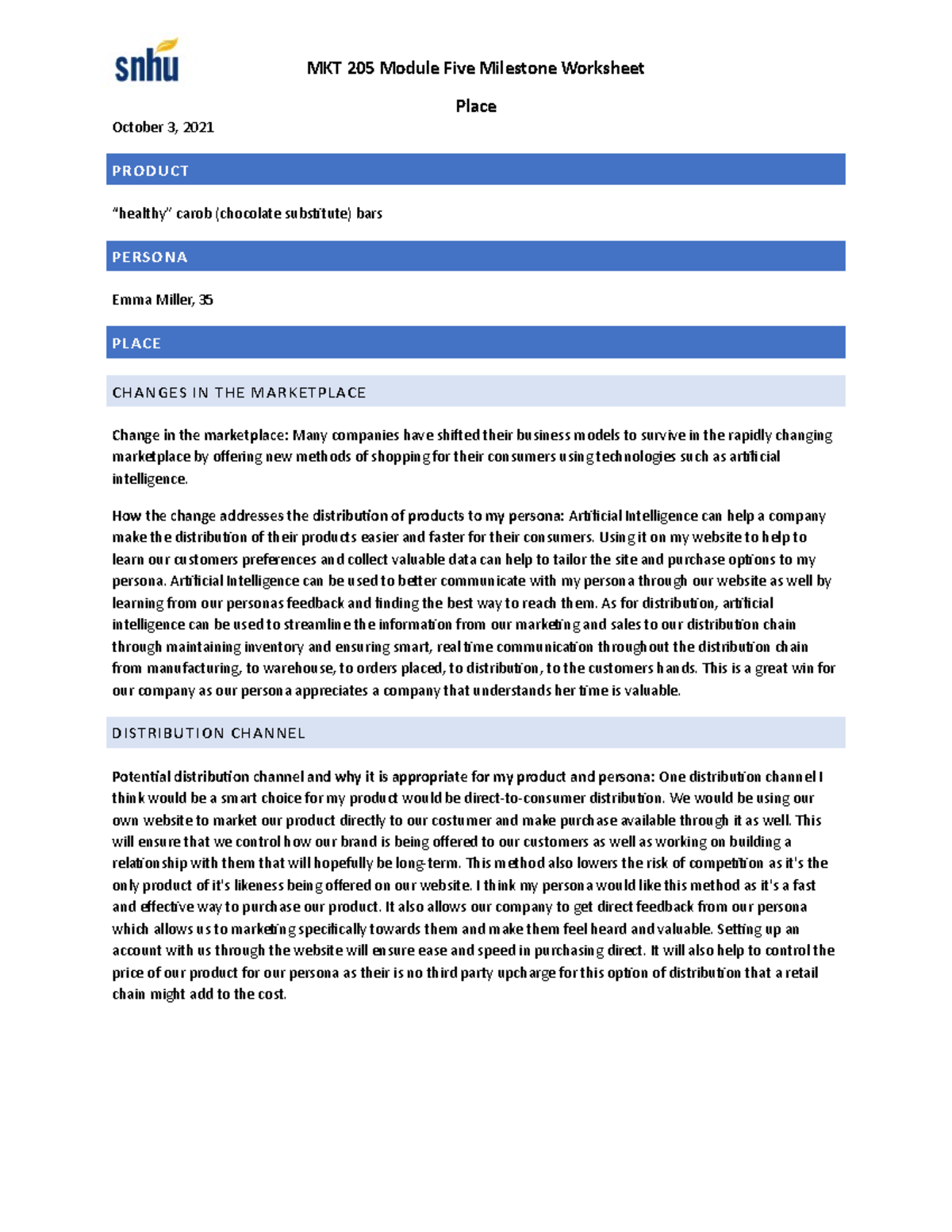 MKT205 Module Five Milestone - How the change addresses the ...