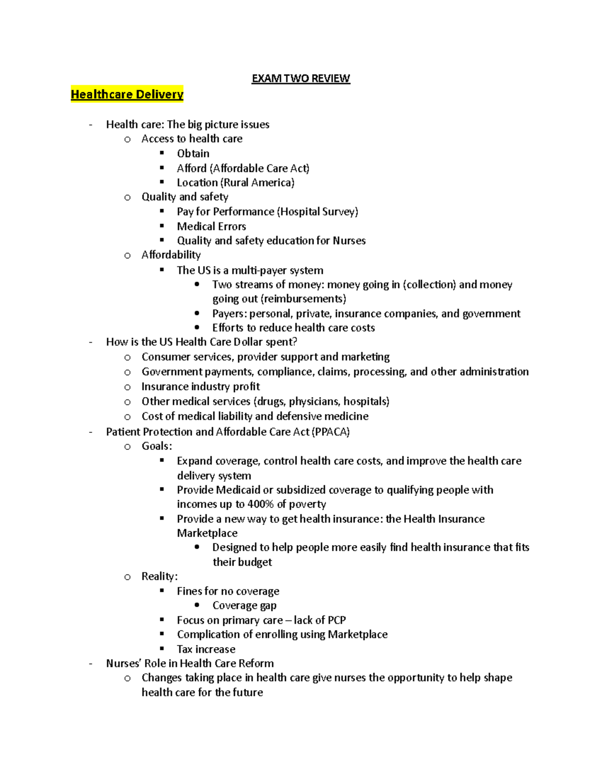 Exam Two - Lecture notes 1 - Healthcare Delivery EXAM TWO REVIEW Health ...