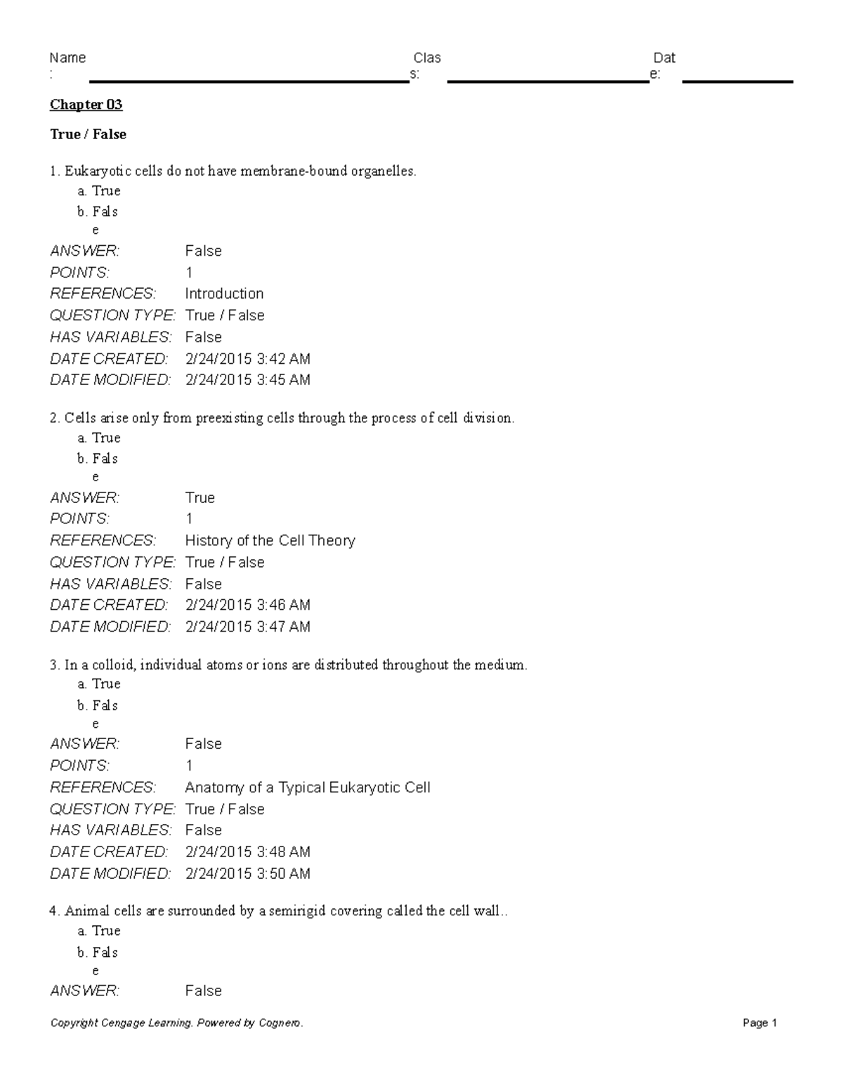 Chapter 03 - Egans - : S: E: Chapter 03 True / False Eukaryotic Cells ...