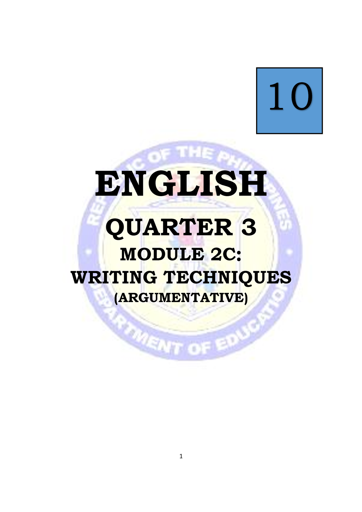 english quarter 3 module 1 writing an argumentative essay