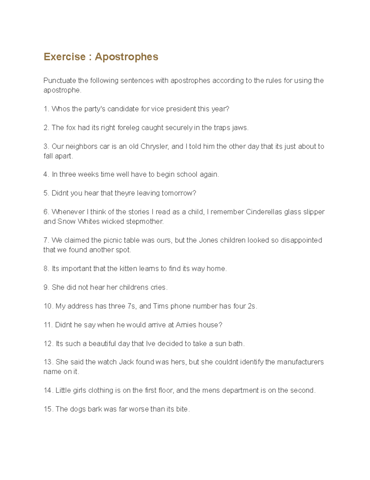 Copy of Apostrophes - Exercise : Apostrophes Punctuate the following ...