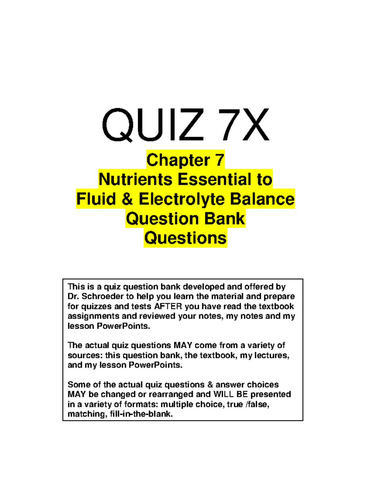 7X.Quiz Nutrition Chapter 7 quiz QUIZ 7X Chapter 7 Nutrients