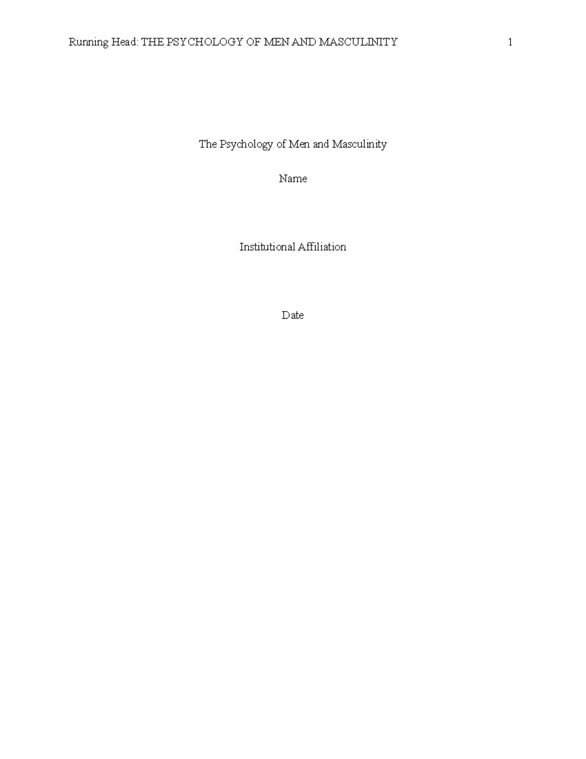 The Psychology Of Men and Masculinity - Running Head: THE PSYCHOLOGY OF ...