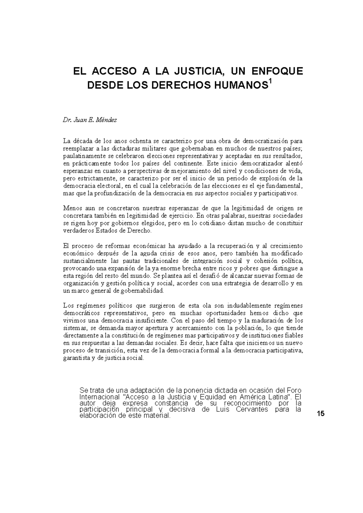 El Acceso a la Justicia un enfoque desde - EL ACCESO A LA JUSTICIA, UN ...
