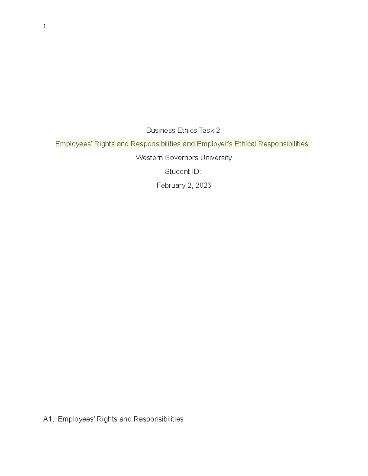 C717 Task 2 C717 Task 2 Business Ethics Task 2 Employees Rights