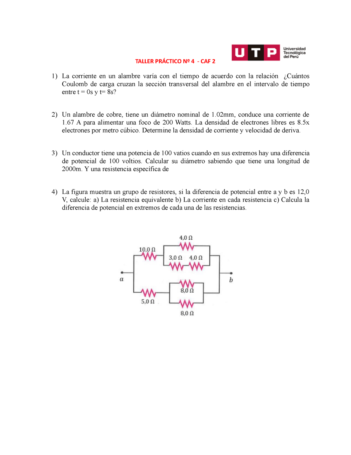 Taller Práctico Nº 4 CAF2-1 - TALLER PRÁCTICO Nº 4 - CAF 2 La Corriente ...