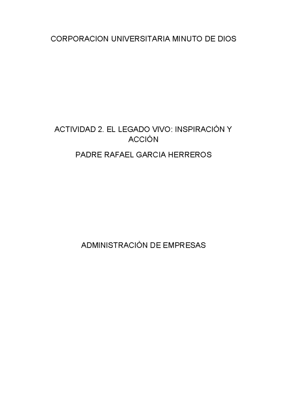 Legado Padre Rafael Garcia Herreros - Catedra Minuto De Dios ...