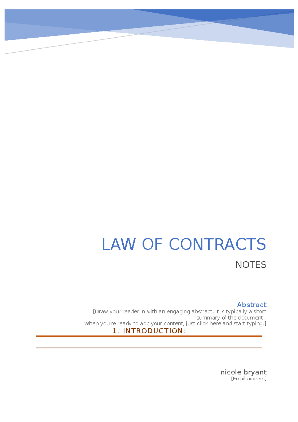 LAW OF Contracts Notes Semester 1 - 1. INTRODUCTION: nicole bryant ...