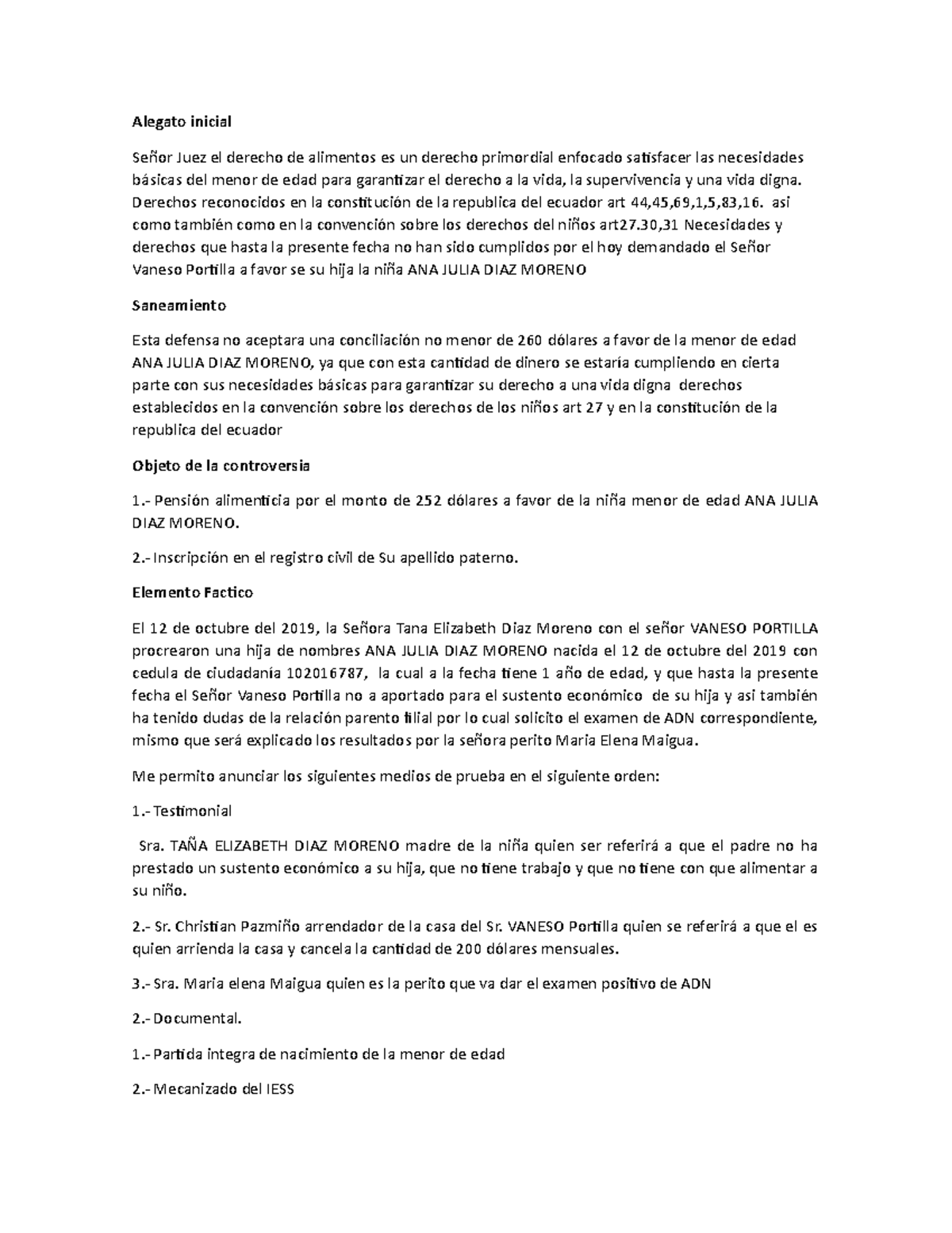 Alegato de alimentos - Alegato inicial Señor Juez el derecho de alimentos  es un derecho primordial - Studocu