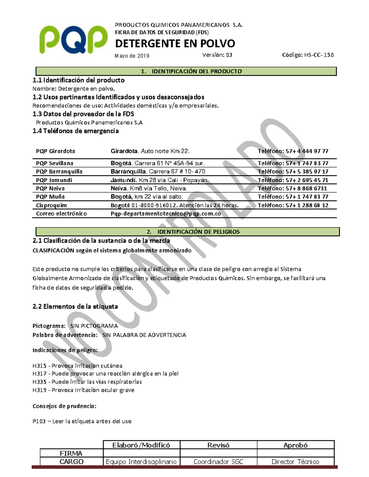 FDS Detergente EN Polvo PQP Profesional - PRODUCTOS QUIMICOS PANAMERICANOS  S. FICHA DE DATOS DE - Studocu