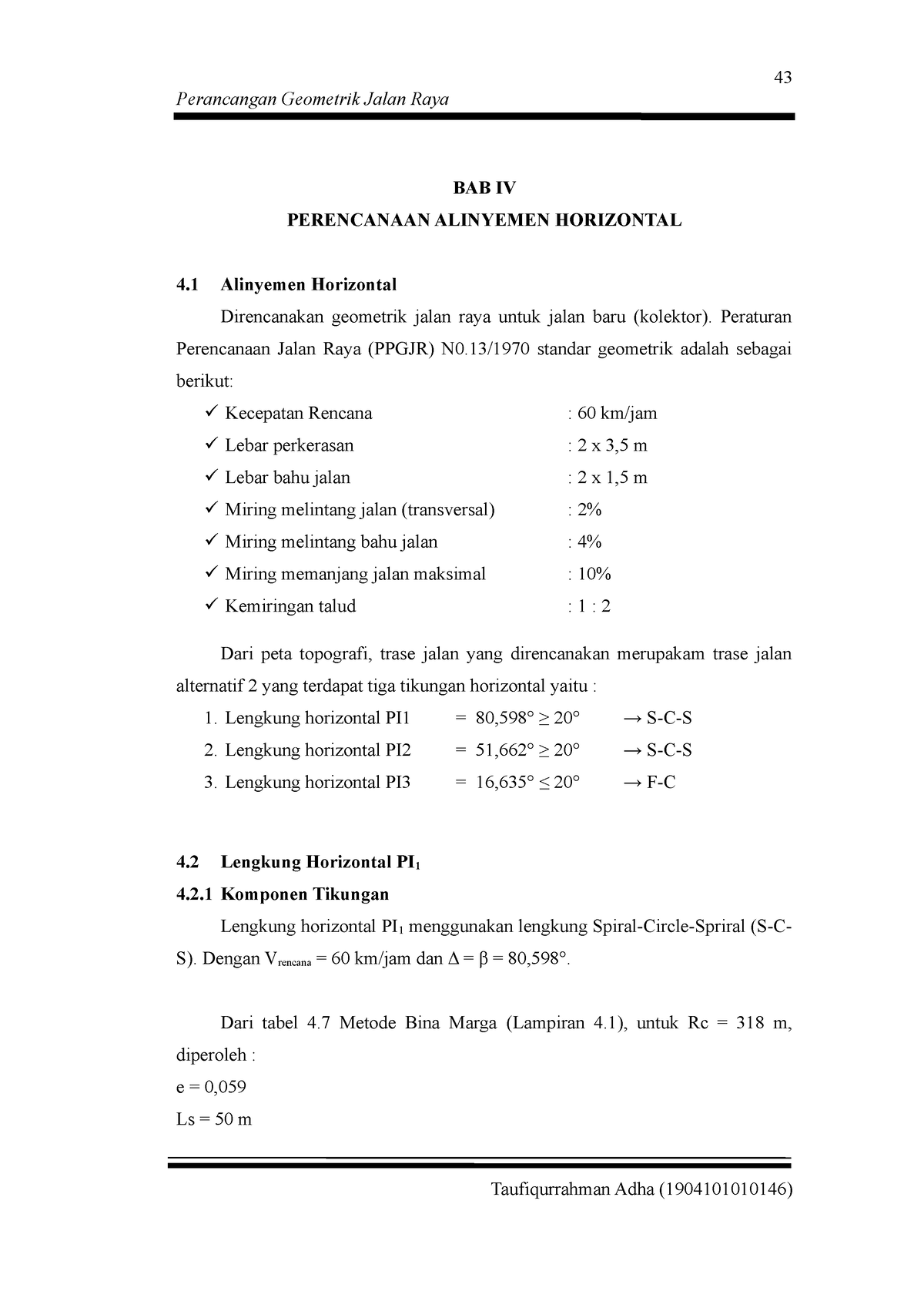 Perancangan GJR Bab 4 - Perancangan Geometrik Jalan Raya BAB IV ...