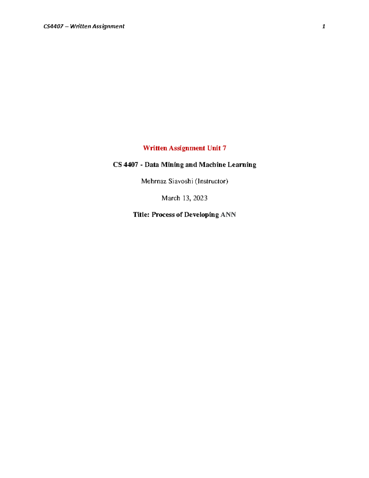 CS4407 Programming-Assignment Unit7 - Written Assignment Unit 7 CS 4407 ...